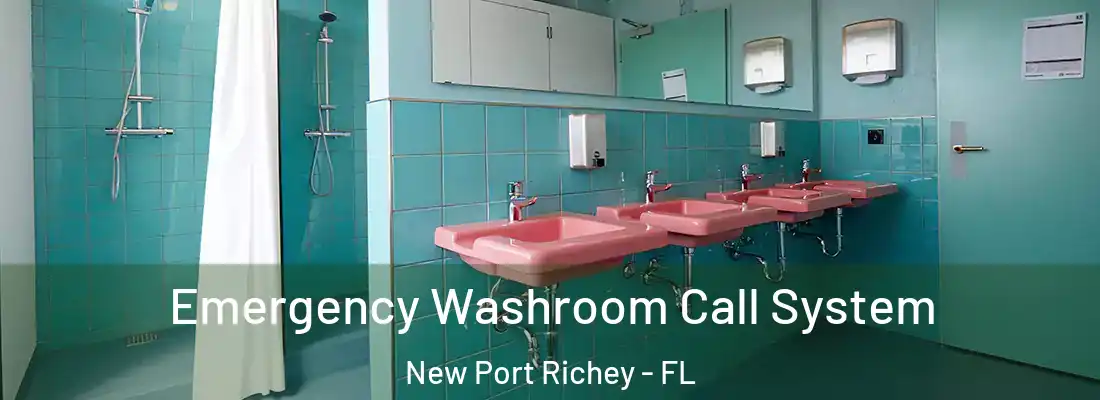  Emergency Washroom Call System New Port Richey - FL