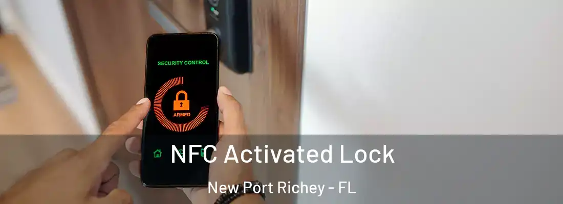  NFC Activated Lock New Port Richey - FL