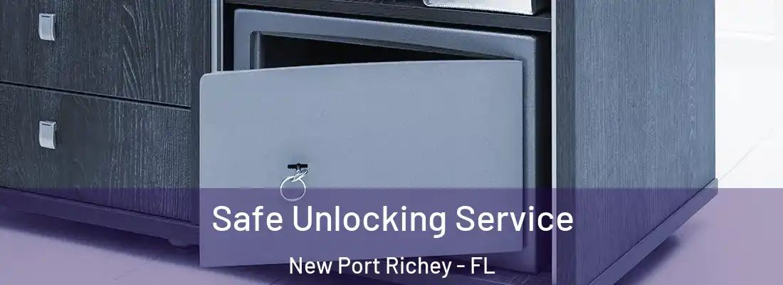  Safe Unlocking Service New Port Richey - FL