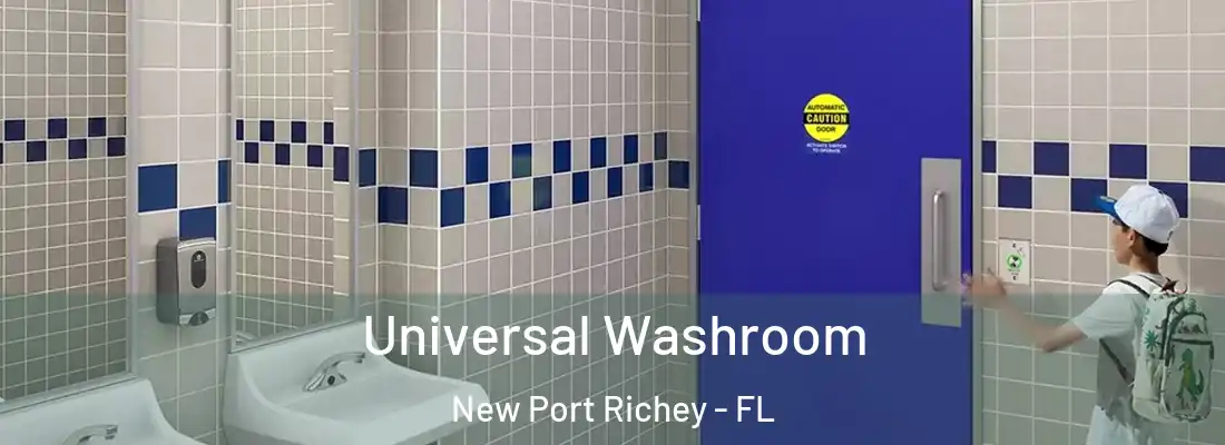  Universal Washroom New Port Richey - FL