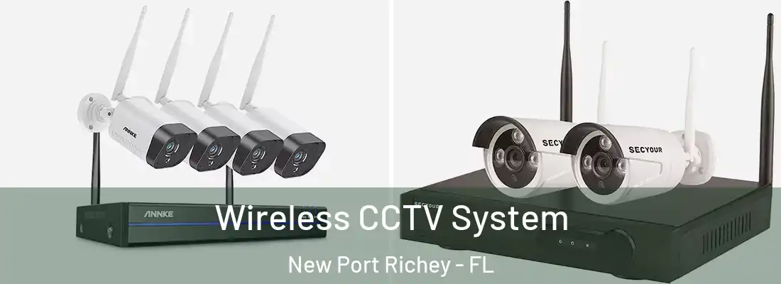  Wireless CCTV System New Port Richey - FL